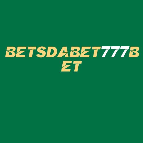 Logo da BETSDABET777BET